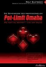 Das Geheimnis des professionellen POT-LIMIT OMAHA Poker