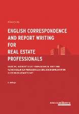 English Correspondence and Report Writing for Real Estate Professionals