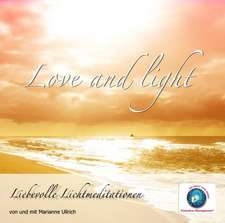 Love and Light