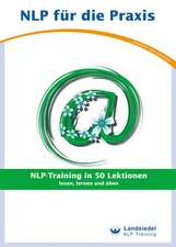 Landsiedel, S: NLP-Training in 50 Lektionen