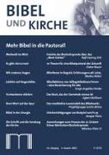 Bibel und Kirche / Mehr Bibel in die Pastoral!