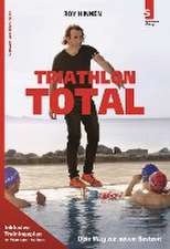 TRIATHLON TOTAL - Dein Weg zur neuen Bestzeit