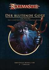 Rolemaster: Der blutende Gott