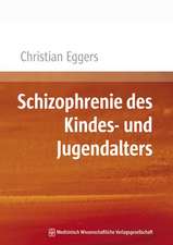 Schizophrenie des Kindes- und Jugendalters