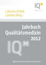 Jahrbuch Qualitätsmedizin 2012