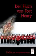 Der Fluch von Fort Henry