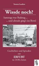 Geschichten und Episoden aus ERFURT zu DDR-Zeiten