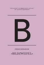 B - Bildzweifel