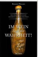 Im Wein liegt die Wahrheit!