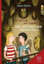 Im Auftrag von Bogumil 02: Das verschollene Vermächtnis