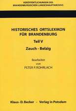 Historisches Ortslexikon für Brandenburg, Teil V, Zauch-Belzig