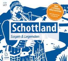 Schottland - Sagen und Legenden