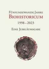 25 Jahre Biohistoricum