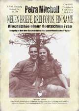 Neun Briefe, drei Fotos, ein Name