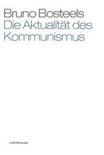 Die Aktualität des Kommunismus