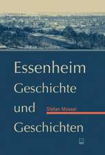 Essenheim. Geschichte und Geschichten