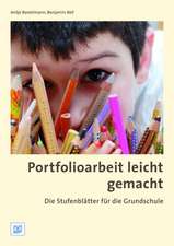 Portfolioarbeit leicht gemacht: Die Stufenblätter für die Grundschule