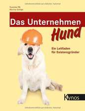 Das Unternehmen Hund