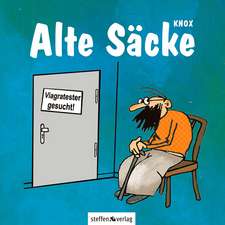 Alte Säcke