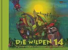 Die wilden 14