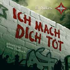 Ich mach dich tot