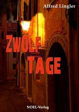 Zwölf Tage