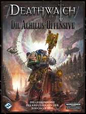 Die Achilus-Offensive