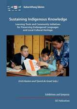 Sustaining Indigenous Knowledge