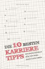 Die 10 besten Karrieretipps