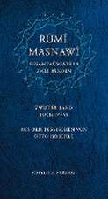 Masnawi -- Gesamtausgabe in zwei Bänden. Zweiter Band -- Buch IV-VI