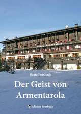 Der Geist von Armentarola