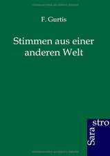 Stimmen aus einer anderen Welt