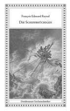 Die Schiffbrüchigen