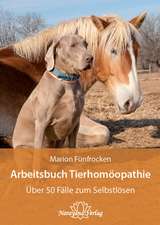 Arbeitsbuch Tierhomöopathie