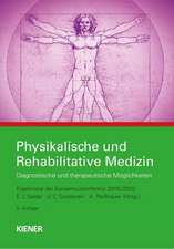 Physikalische und Rehabilitative Medizin