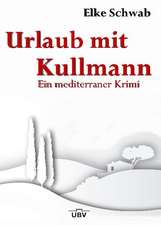 Urlaub mit Kullmann