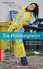 Die Mülldesignerin