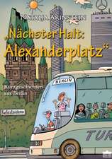 Nächster Halt: Alexanderplatz