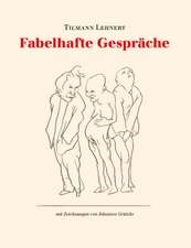 Fabelhafte Gespräche