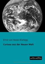 Curiosa aus der Neuen Welt