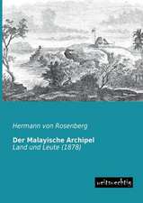 Der Malayische Archipel