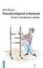 Finanziell erfolgreich im Handwerk