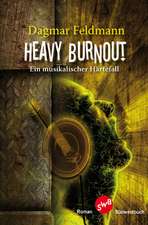 Heavy Burnout