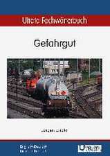 Utrata Fachwörterbuch: Gefahrgut. Englisch - Deutsch