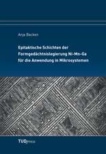 Epitaktische Schichten der Formgedächtnislegierung Ni-Mn-Ga für die Anwendung in Mikrosystemen