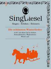 Singliesel 07 - Die schönsten Winterlieder