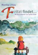 Fritzi findet ...