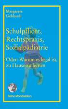 Schulpflicht, Rechtspraxis, Sozialpädiatrie