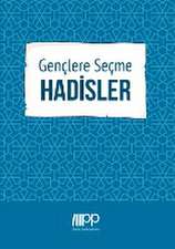 Genclere Secme Hadisler