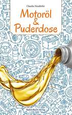 Motoröl & Puderdose